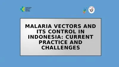 Malaria VECTORS AND  its