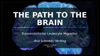 THE PATH TO THE BRAIN Transendothelial