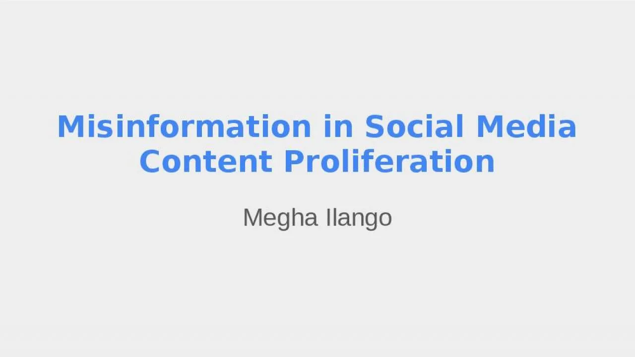 PPT-Misinformation in Social Media Content Proliferation