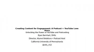 Creating Content for Engagement: A Podcast + YouTube Love Story