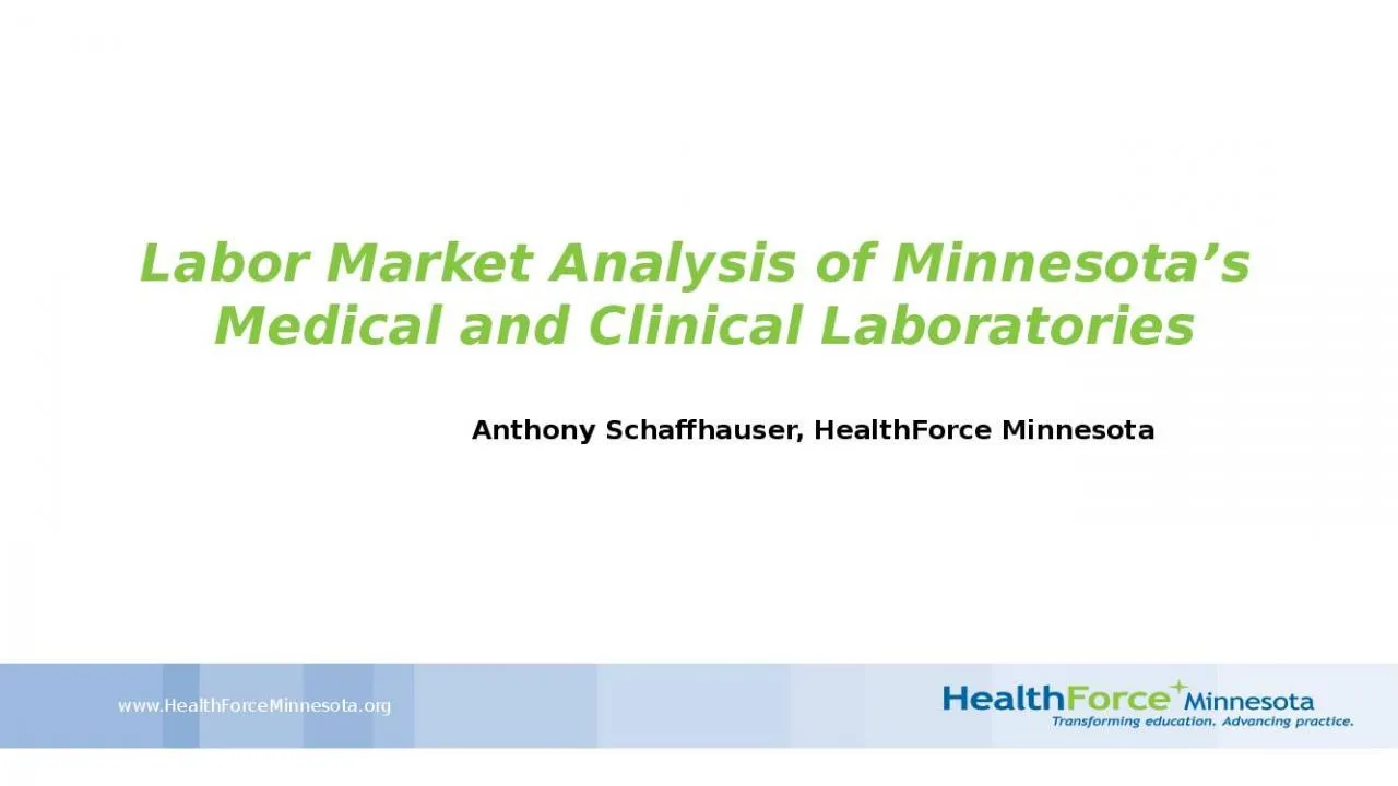 PPT-Labor Market Analysis of Minnesota’s