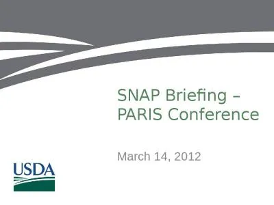 SNAP Briefing – PARIS Conference