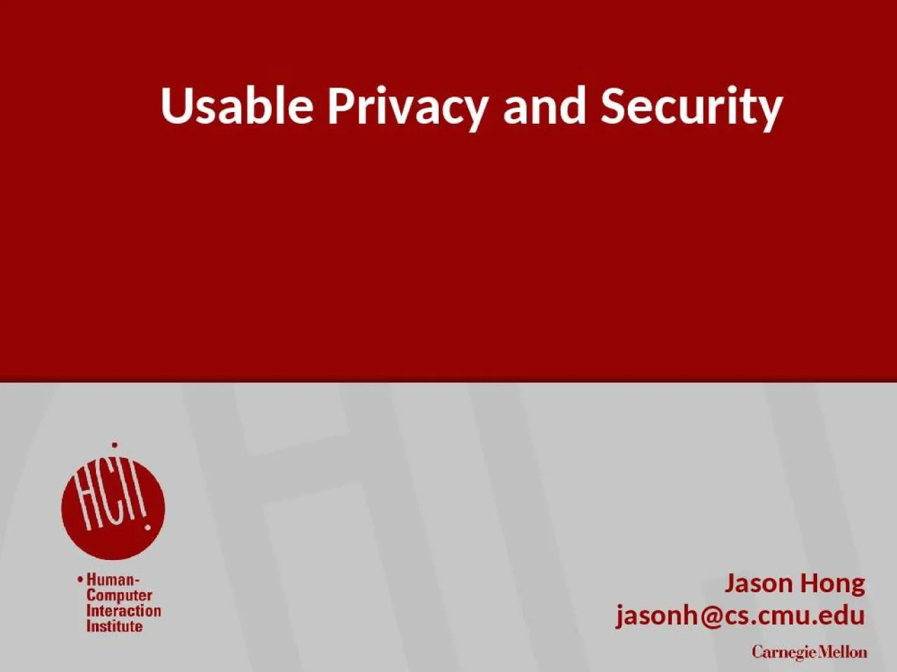 PPT-Usable Privacy and Security