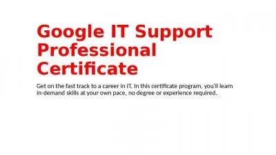 Google IT Support Professional Certificate