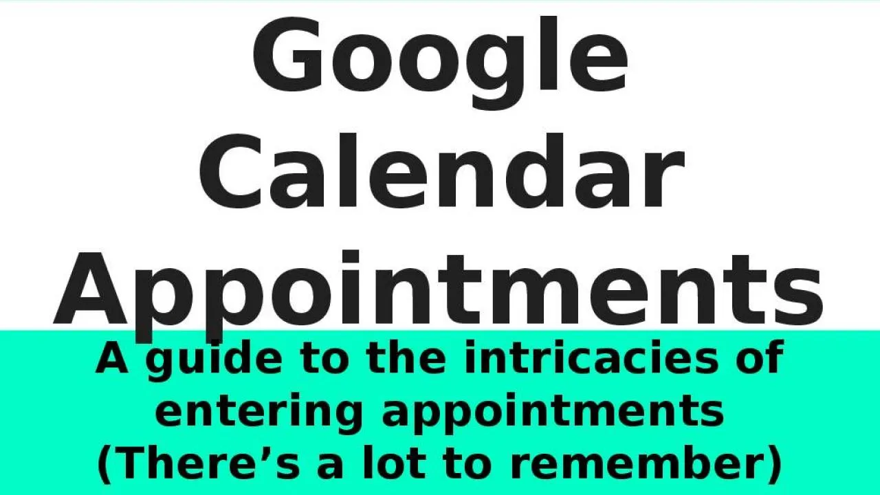 PPT-Google Calendar Appointments