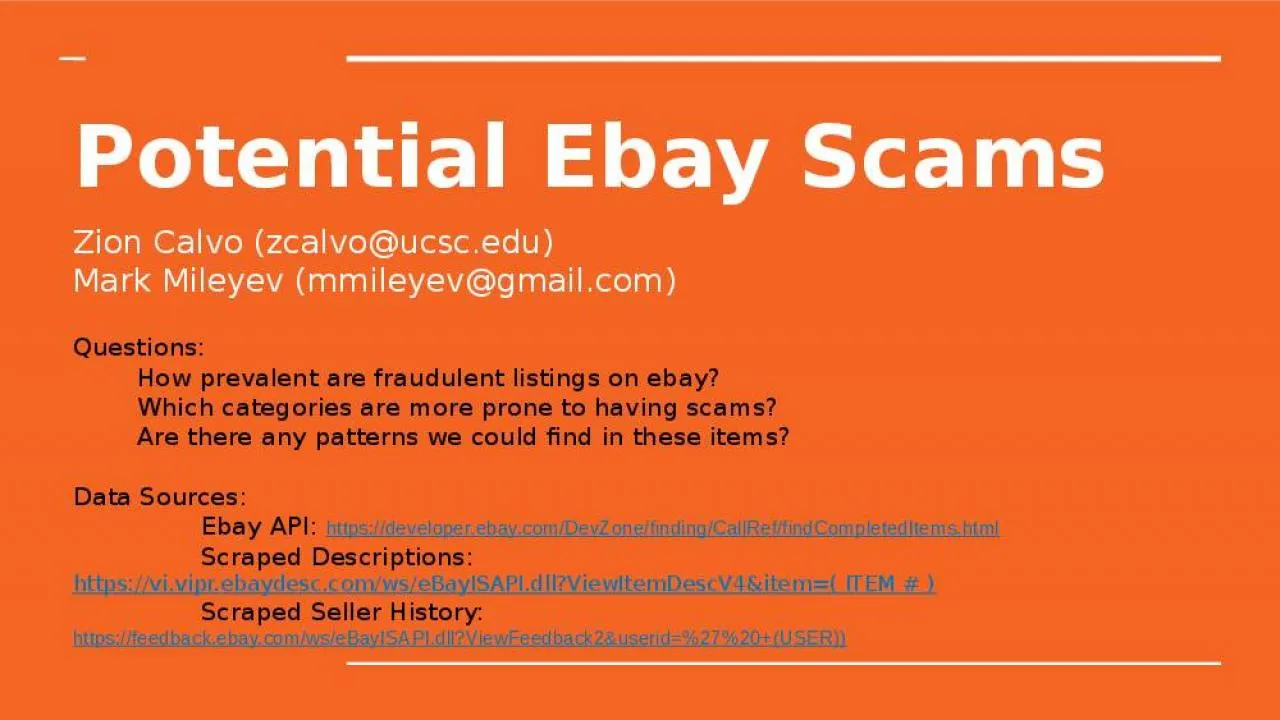 PPT-Potential Ebay Scams Zion Calvo (zcalvo@ucsc.edu)