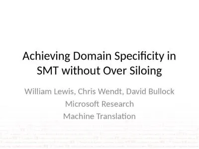 Achieving Domain Specificity in SMT without Over