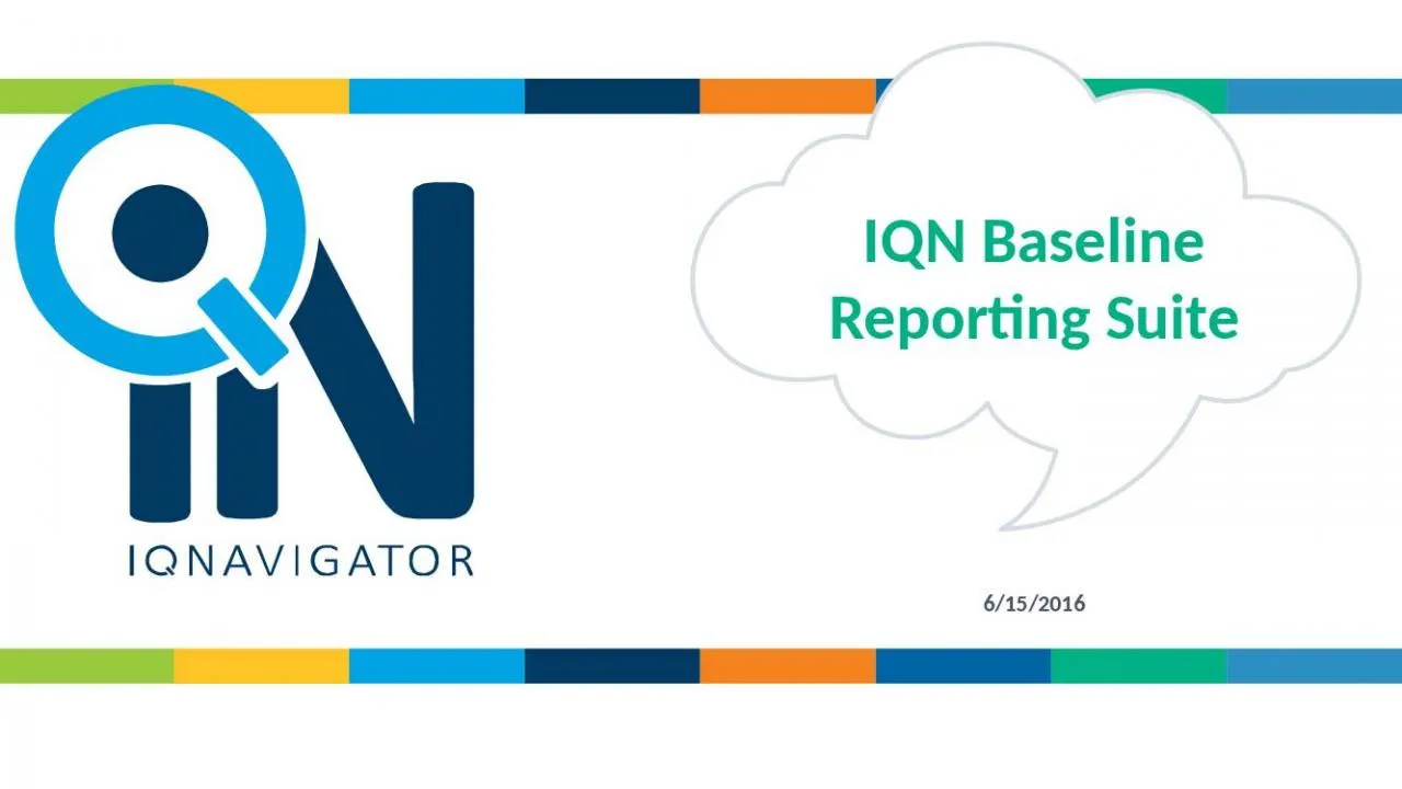 PPT-IQN Baseline Reporting Suite