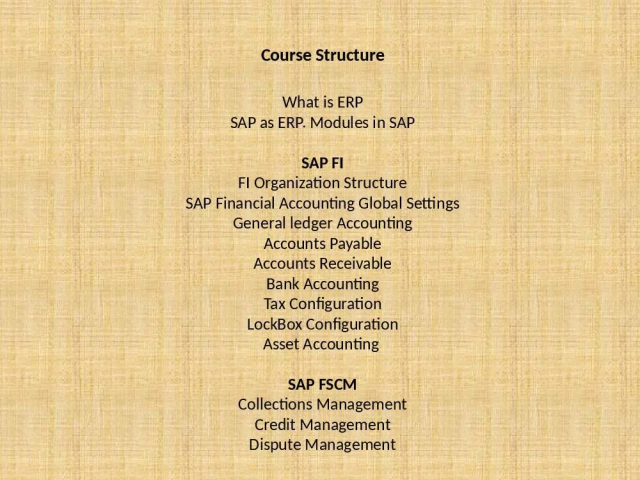 PPT-Course Structure What is