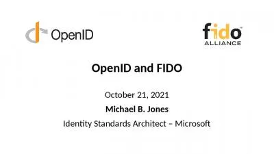 OpenID and FIDO October 21, 2021