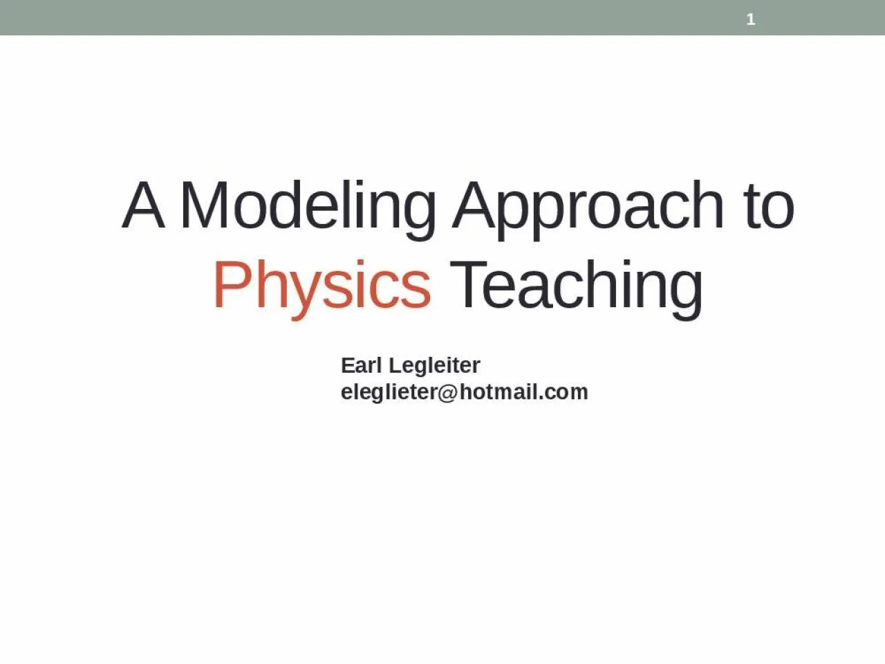 PPT-A Modeling Approach to Physics