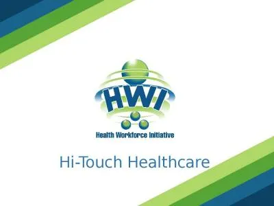 Hi-Touch Healthcare Building an Effective Collaborative Team