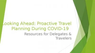 Looking Ahead: Proactive Travel Planning During COVID-19