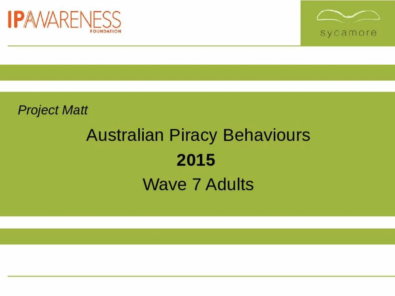 PPT-Project Matt Australian Piracy Behaviours