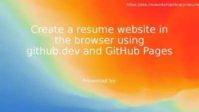 Create a resume website in the browser using