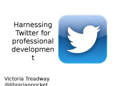 Harnessing Twitter for professional development