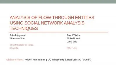 Analysis of Flow-through Entities Using Social Network Analysis Techniques