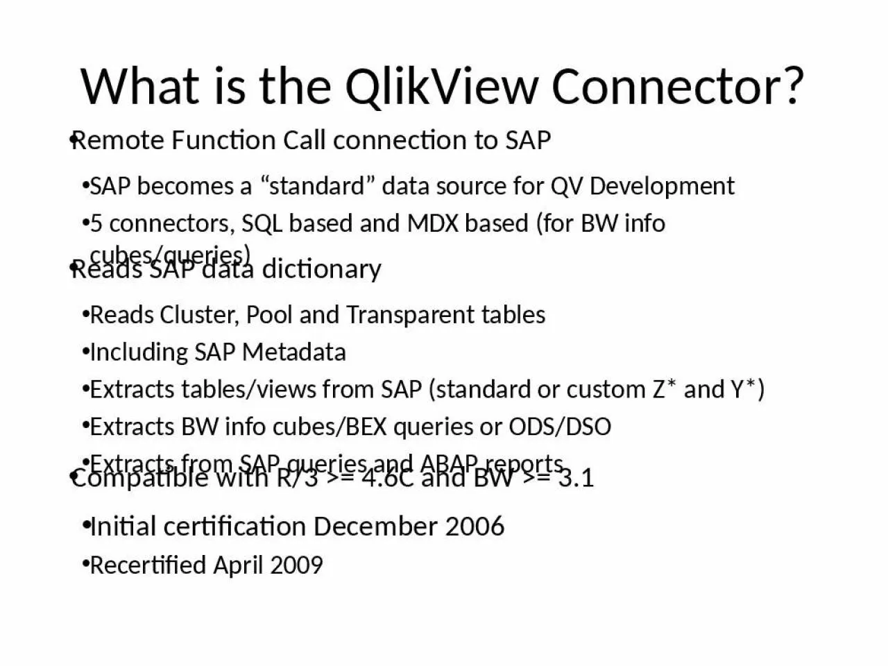 PPT-What is the QlikView Connector?