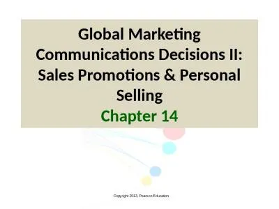 Global Marketing Communications Decisions II: Sales Promotions & Personal Selling