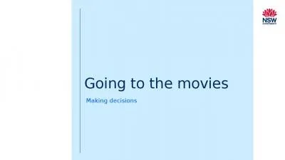 Going to the movies Making decisions