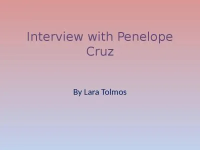 Interview  with  Penelope Cruz