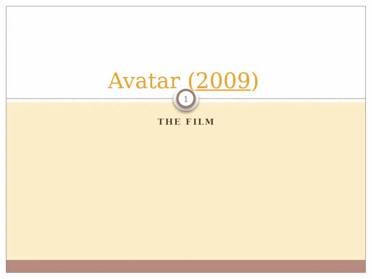 PPT-THE FILM Avatar ( 2009 )