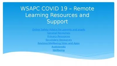 WSAPC COVID 19 – Remote Learning Resources and Support