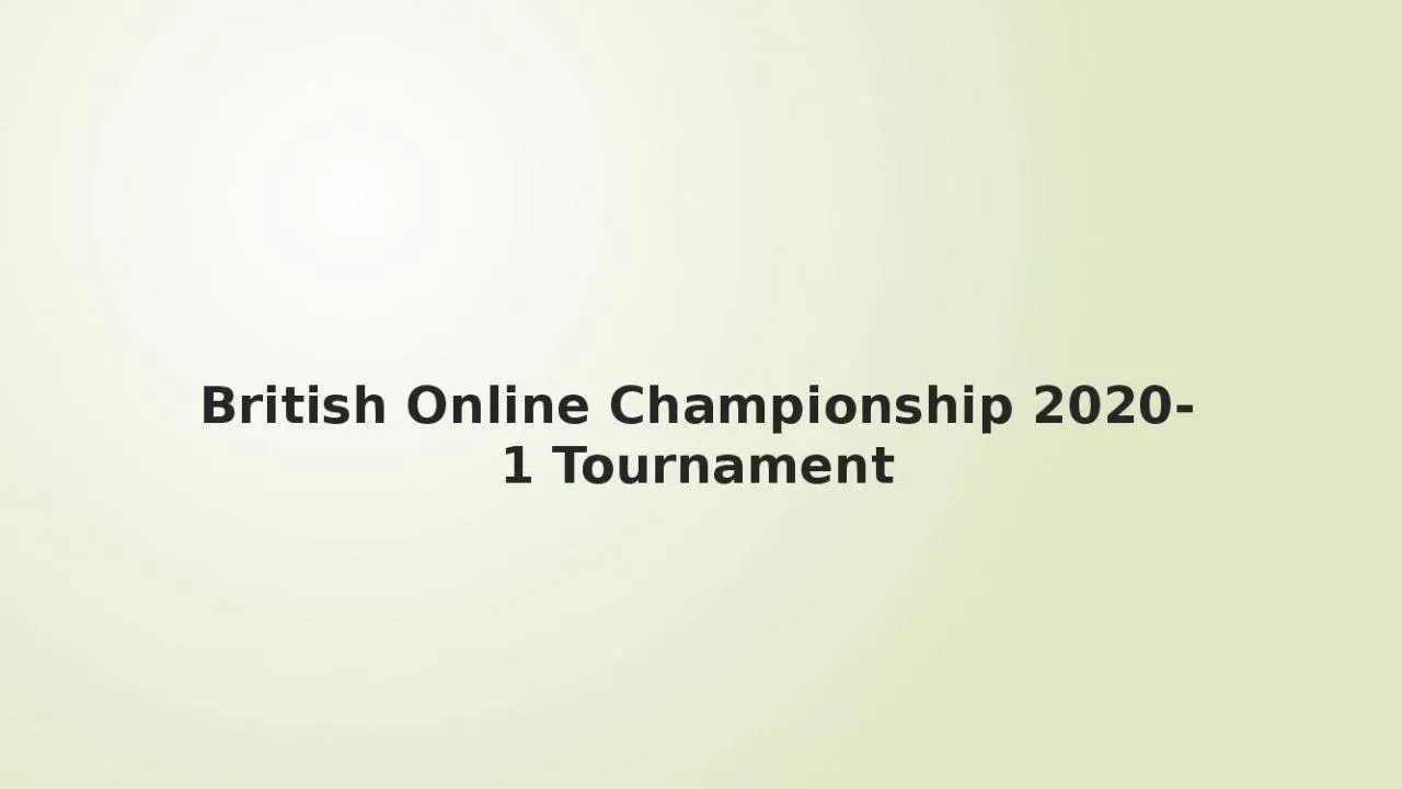 PPT-British Online Championship 2020-1 Tournament