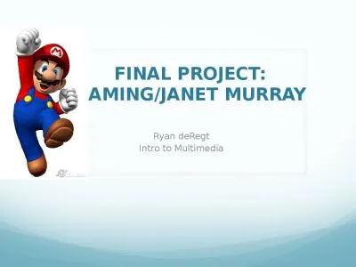 Final Project: Gaming/Janet Murray