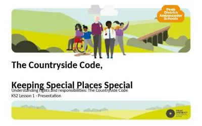 The Countryside Code,  Keeping Special Places Special