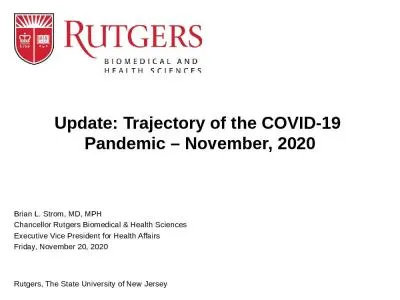 Update: Trajectory of the COVID-19