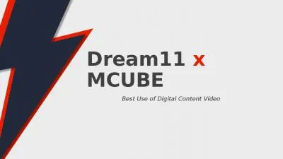 Dream11  x   MCUBE  Best Use of Digital Content Video