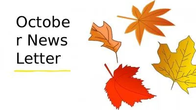 October News Letter A Note From the director: