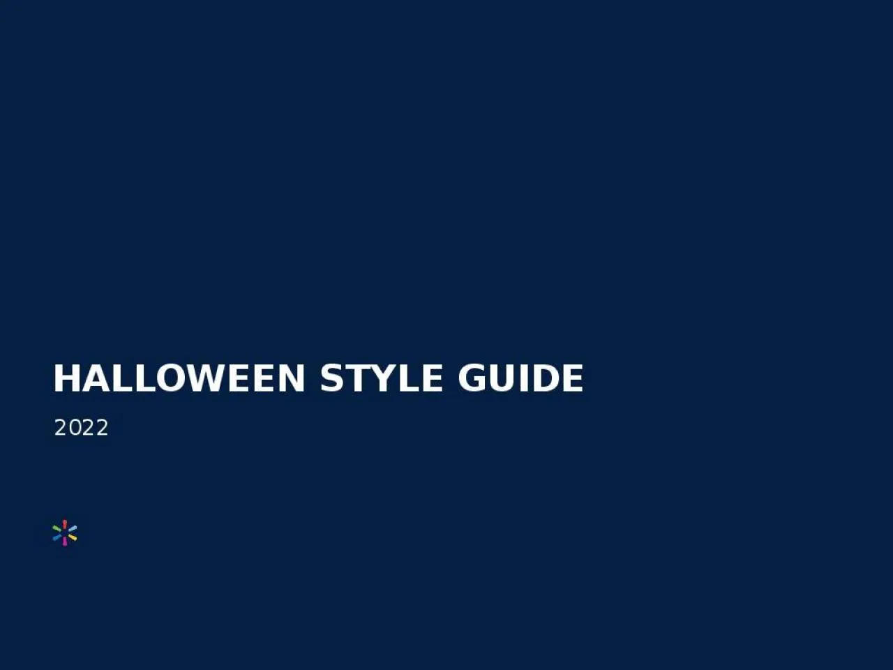 PPT-HALLOWEEN STYLE GUIDE 2022