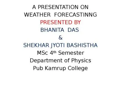 A PRESENTATION ON WEATHER  FORECASTINNG