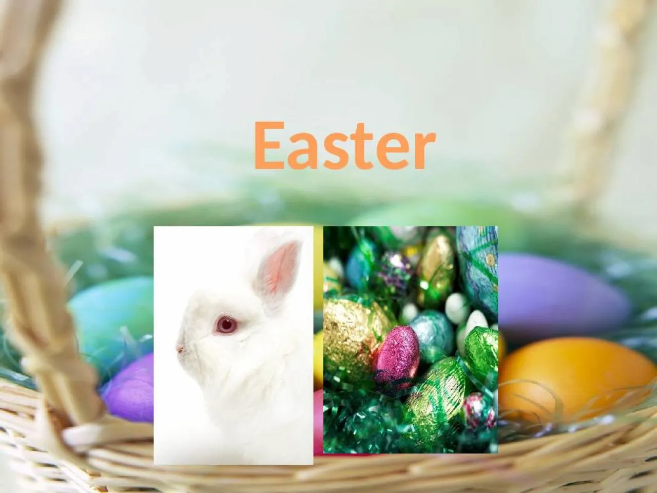 PPT-Easter Easter-what is