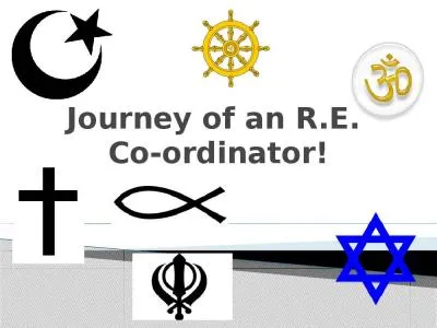 Journey of an R.E.  Co-ordinator!