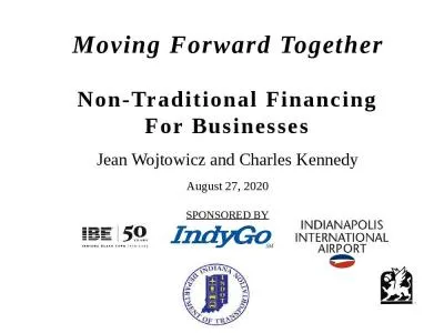 Moving Forward Together Non-Traditional Financing