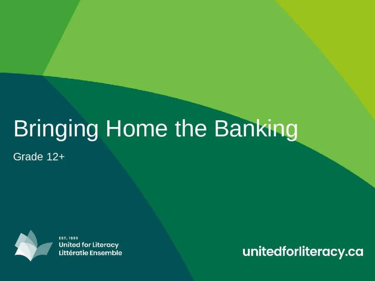 PPT-Bringing Home the Banking 