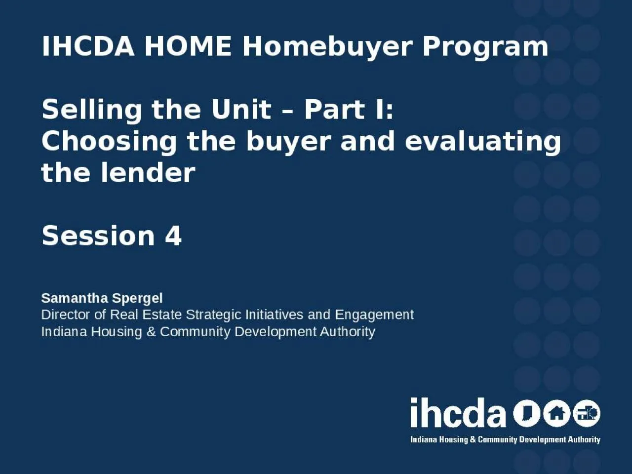 PPT-IHCDA HOME Homebuyer Program