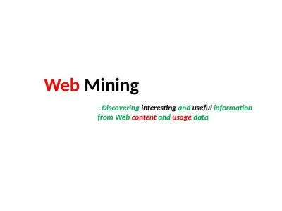 Web  Mining - Discovering