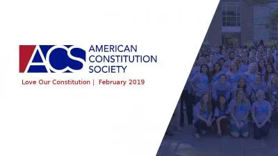 Love Our Constitution |  February 2019