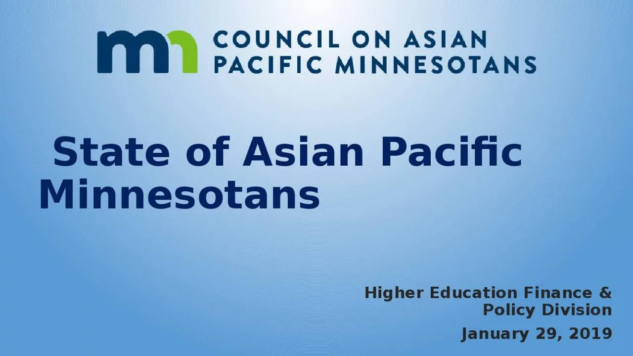 PPT-State of Asian Pacific Minnesotans