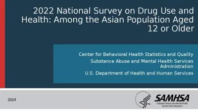 2022 National Survey on Drug Use and Health: Among the Asian Population Aged 12 or Older