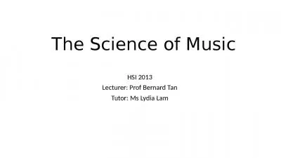 The Science of Music HSI 2013