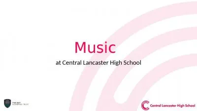 Music  at Central Lancaster High School