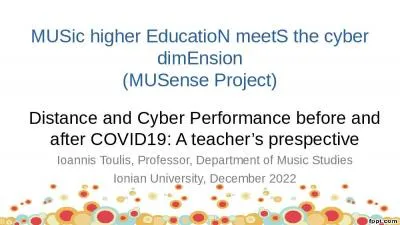 MUSic higher EducatioN meetS the cyber dimEnsion