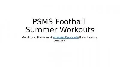 PSMS Football  Summer Workouts