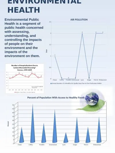 Environmental Public Health is a segment of public health concerned with assessing, understanding,