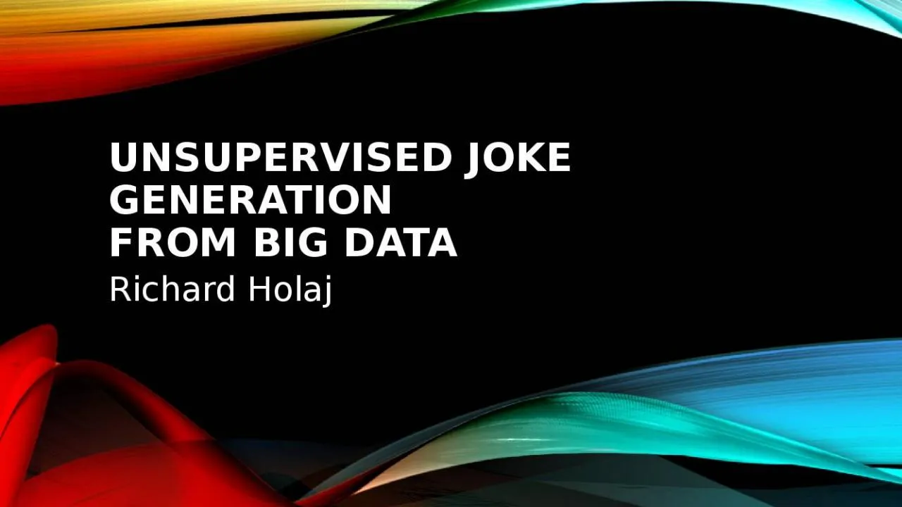 PPT-Unsupervised JOKE GENERATION